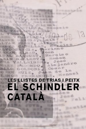 Les llistes de Trias i Peitx. El Schindler català