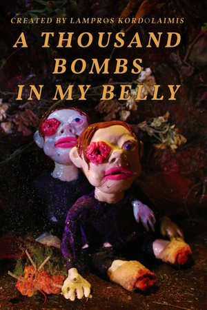 A Thousand Bombs in My Belly