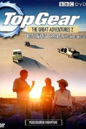 Top Gear: Botswana Special