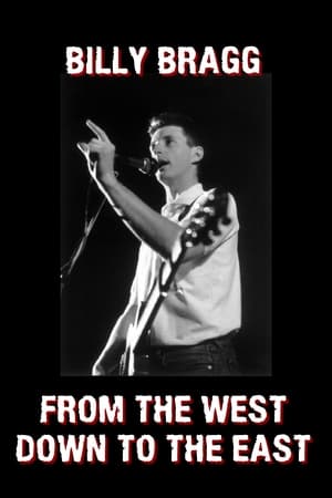 From the West Down to the East: Billy Bragg on The South Bank Show, March 1985