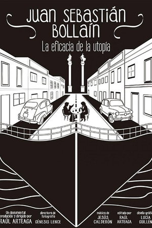 Juan Sebastián Bollaín: la eficacia de la utopía