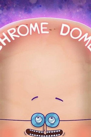 Chrome Dome