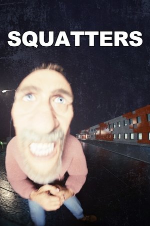 SQUATTERS: FOUND FOOTAGE