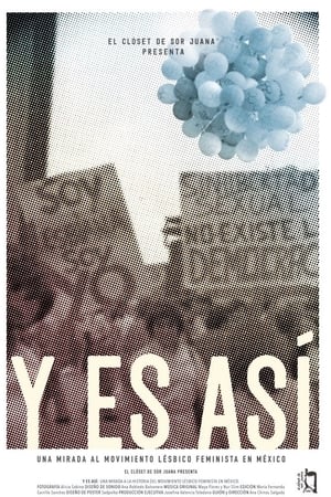 Y es así. Una mirada al movimiento lésbico feminista en México