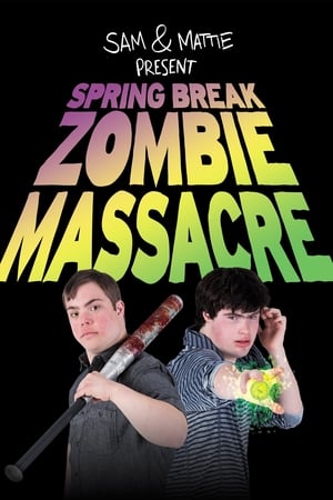 Spring Break Zombie Massacre