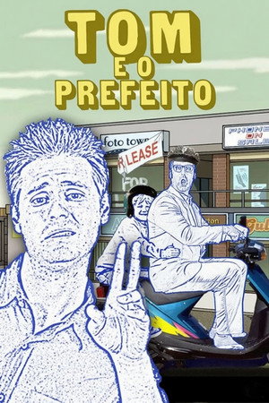 Tom e o Prefeito