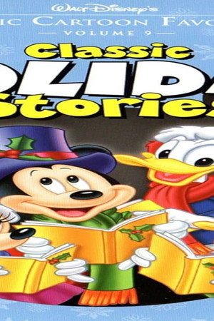 Volume 9: Classic Holiday Stories
