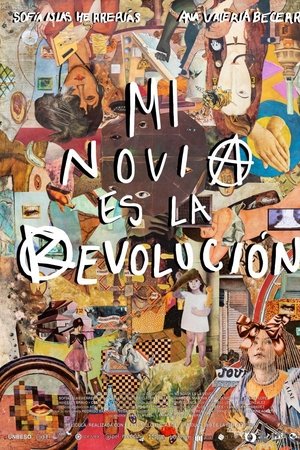 Mi novia es la revolución