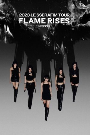 2023 LE SSERAFIM TOUR 'FLAME RISES' IN SEOUL