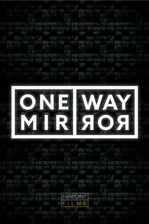 One Way Mirror