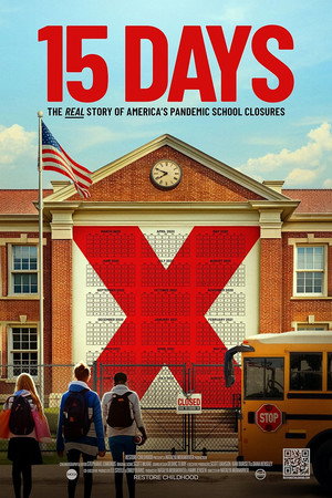 15 Days: The Real Story of America's Pandemic School Closures
