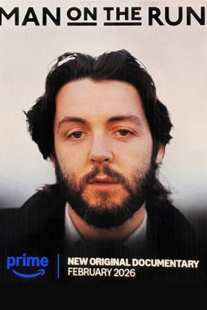 Paul McCartney: Man on the Run