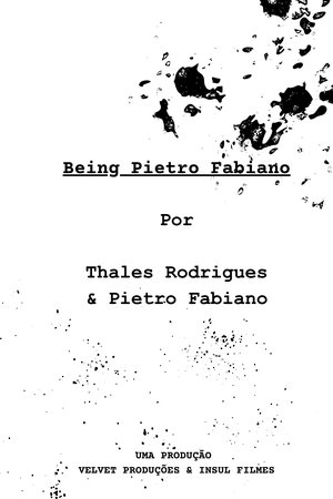 Being Pietro Fabiano