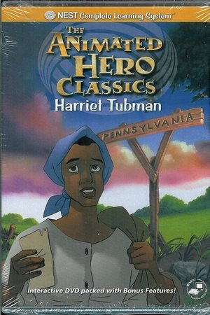 Animated Hero Classics: Harriet Tubman