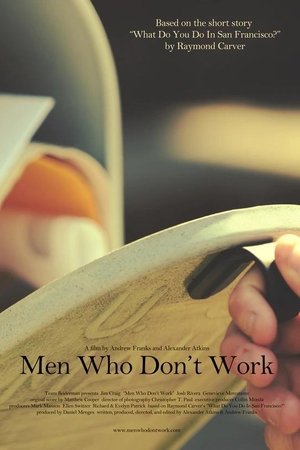 Men Who Don't Work