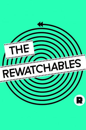 The Rewatchables