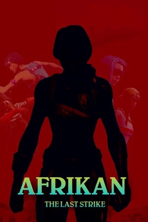 Afrikan: The Last Strike