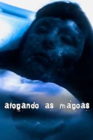Afogando as Mágoas