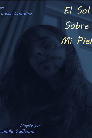 El Sol Sobre Mi Piel