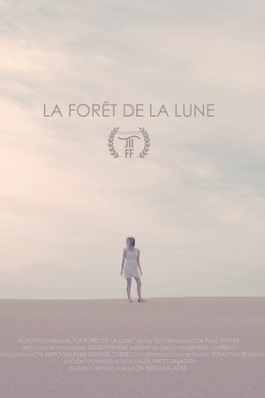 La forêt de la lune