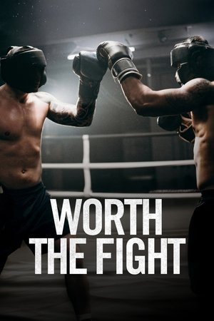 Worth the Fight