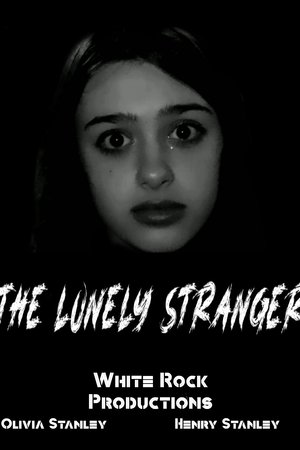 The Lonely Stranger