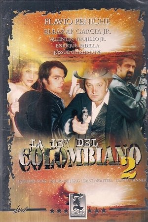 La Ley Del Colombiano 2