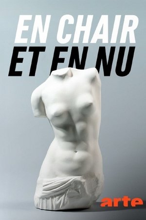 En chair et en nu, une histoire de la sculpture