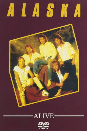 Alaska: Alive
