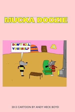 mucka doozie