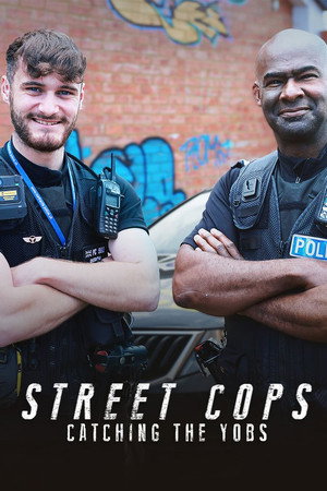 Street Cops: Catching the Yobs