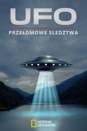 UFO: Przełomowe śledztwa