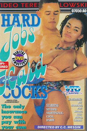 Hard Jobs - Hard Cocks