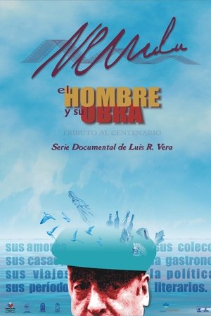 Neruda, el hombre y su obra