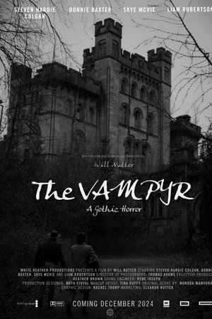 The Vampyr: A Gothic Horror