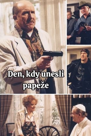 Den, kdy unesli papeže