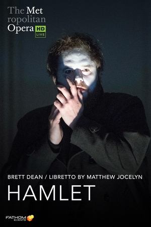 The Metropolitan Opera: Hamlet
