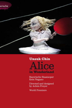 Unsuk Chin: Alice in Wonderland