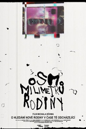 Osm milimetrů rodiny