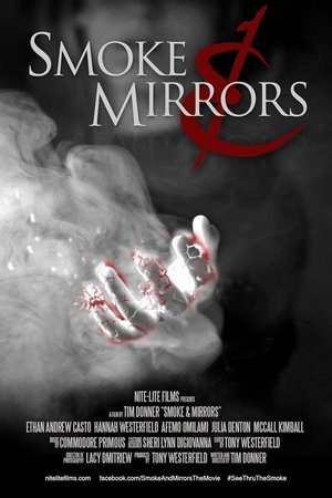 Smoke & Mirrors
