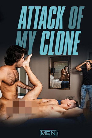 Attack of My Clone