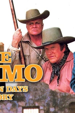 The Alamo: Thirteen Days to Glory