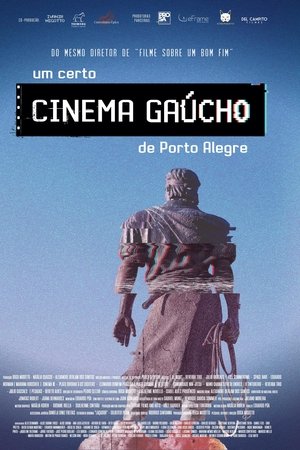 Um certo cinema gaúcho de Porto Alegre
