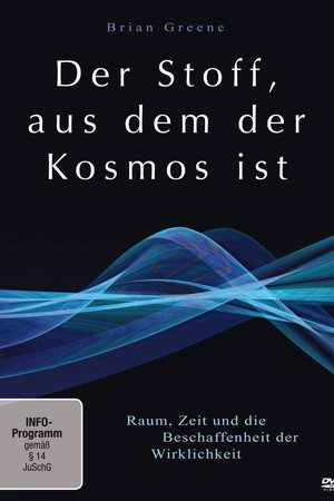 Der Stoff aus dem der Kosmos ist