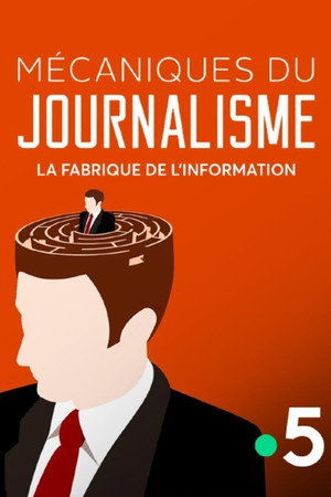 Mécaniques du journalisme
