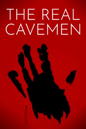 The Real Cavemen
