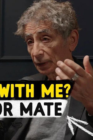 I Got Diagnosed with ADD by Psychologist Gabor Maté