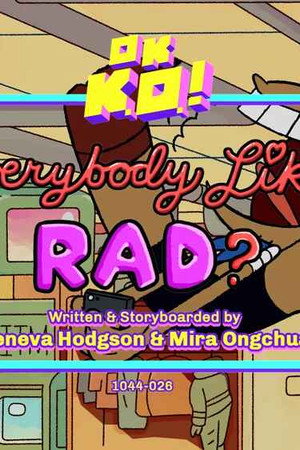 Everybody Likes Rad?