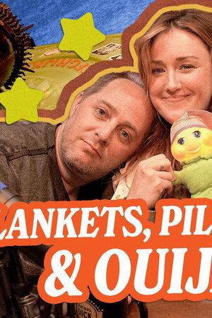 Blankets, Pillows, & Ouija