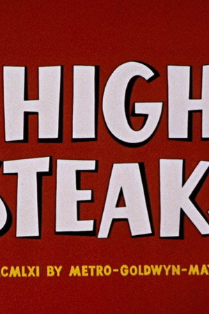 High Steaks